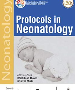 Protocols in Neonatology, 2nd Revised edition (PDF)