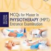 MCQs For Master In Physiotherapy (MPT) Entrance Examination, 2nd Edition (PDF)