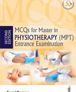 MCQs For Master In Physiotherapy (MPT) Entrance Examination, 2nd Edition (PDF)