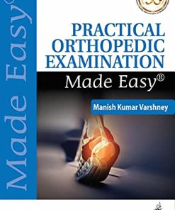 Practical Orthopedic Examination Made Easy, 3rd Edition (PDF)