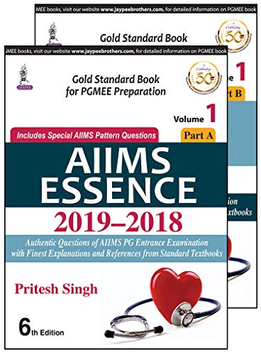 AIIMS ESSENCE 2019-2018 (VOL. 1 PART A & B) (PDF) AIIMS ESSENCE 2019-2018 (VOL. 1 PART A & B) (PDF)