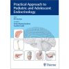 Practical Approach to Pediatric and Adolescent Endocrinology (PDF)