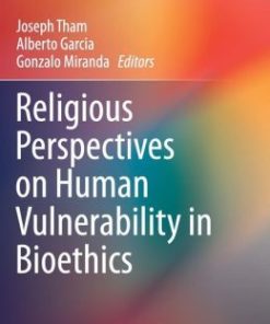 Religious Perspectives on Human Vulnerability in Bioethics (EPUB)