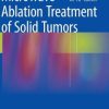 Microwave Ablation Treatment of Solid Tumors (PDF)