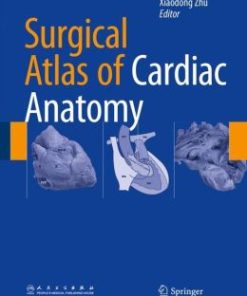 Surgical Atlas of Cardiac Anatomy (EPUB)