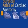 Surgical Atlas of Cardiac Anatomy (PDF)