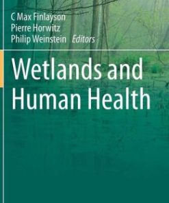 Wetlands and Human Health (PDF)