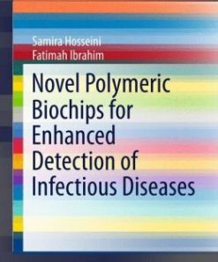 Novel Polymeric Biochips for Enhanced Detection of Infectious Diseases (PDF)