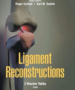 Ligament Reconstructions (World Scientific Series: From Biomaterials Towards Medical D) (PDF)