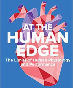 Human Edge: Limits of Human Physiology and Performance (PDF)