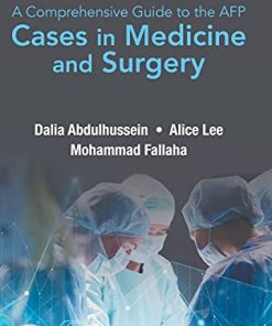 Comprehensive Guide to the AFP, A: Cases in Medicine and Surgery (PDF)