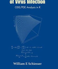 Mathematical Modeling of Virus Infection: Ode/Pde Analysis in R (PDF)