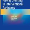 Airway Stenting in Interventional Radiology (EPUB)