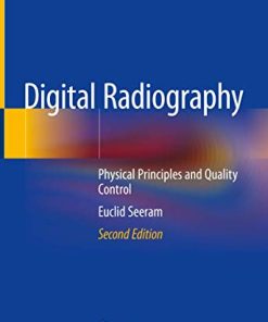 Digital Radiography: Physical Principles and Quality Control, 2nd Edition (PDF)