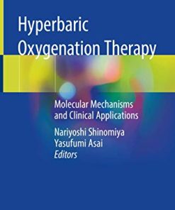 Hyperbaric Oxygenation Therapy: Molecular Mechanisms and Clinical Applications (PDF)