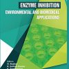 Enzyme Inhibition – Environmental and Biomedical Applications (PDF)