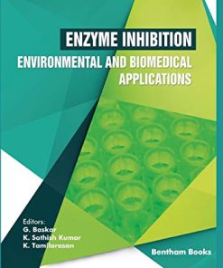 Enzyme Inhibition – Environmental and Biomedical Applications (PDF)