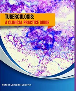 Tuberculosis: a clinical practice guide (PDF)