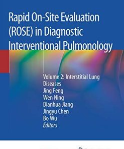 Rapid On-Site Evaluation (ROSE) in Diagnostic Interventional Pulmonology: Volume 2: Interstitial Lung Diseases (PDF)