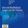 Oral and Maxillofacial Surgery for the Clinician (PDF)