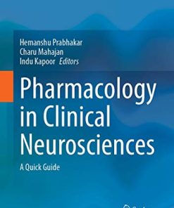 Pharmacology in Clinical Neurosciences: A Quick Guide (PDF)