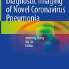 Diagnostic Imaging of Novel Coronavirus Pneumonia (PDF)