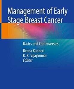 Management of Early Stage Breast Cancer: Basics and Controversies (PDF)