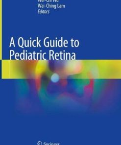 A Quick Guide to Pediatric Retina (PDF)