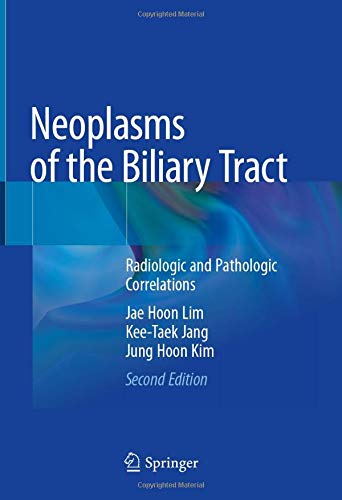 Neoplasms of the Biliary Tract: Radiologic and Pathologic Correlations (PDF) Neoplasms of the Biliary Tract: Radiologic and Pathologic Correlations (PDF)