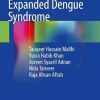 Expanded Dengue Syndrome (PDF) Expanded Dengue Syndrome (PDF)