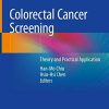 Colorectal Cancer Screening: Theory and Practical Application (PDF)