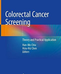 Colorectal Cancer Screening: Theory and Practical Application (PDF)