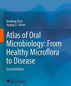 Atlas of Oral Microbiology: From Healthy Microflora to Disease (PDF)