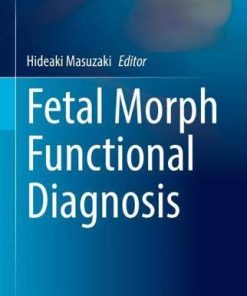 Fetal Morph Functional Diagnosis (Comprehensive Gynecology and Obstetrics) (PDF)