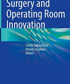 Surgery and Operating Room Innovation (PDF)