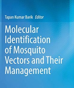 Molecular Identification of Mosquito Vectors and Their Management (PDF)