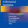 Respiratory Monitoring in Mechanical Ventilation: Techniques and Applications (PDF)