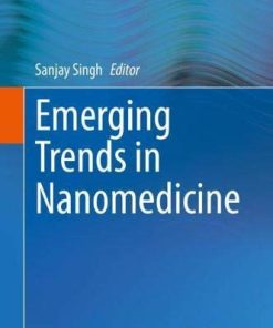 Emerging Trends in Nanomedicine (PDF)