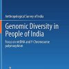 Genomic Diversity in People of India: Focus on mtDNA and Y-Chromosome polymorphism (PDF)