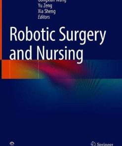 Robotic Surgery and Nursing (PDF)