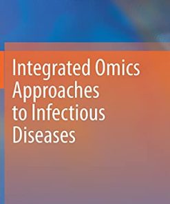 Integrated Omics Approaches to Infectious Diseases (PDF)