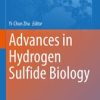 Advances in Hydrogen Sulfide Biology (PDF)