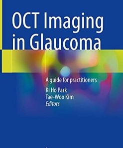 OCT Imaging in Glaucoma: A guide for practitioners (PDF)