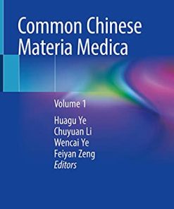 Common Chinese Materia Medica: Volume 1 (PDF)