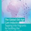 The Global Old Age Care Industry (PDF)