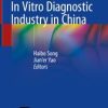 In Vitro Diagnostic Industry in China (PDF)