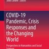 COVID-19 Pandemic, Crisis Responses and the Changing World (PDF)