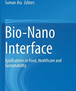 Bio-Nano Interface: Applications in Food, Healthcare and Sustainability (PDF)