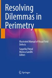 Resolving Dilemmas in Perimetry (PDF)