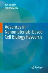 Advances in Nanomaterials-based Cell Biology Research (PDF)